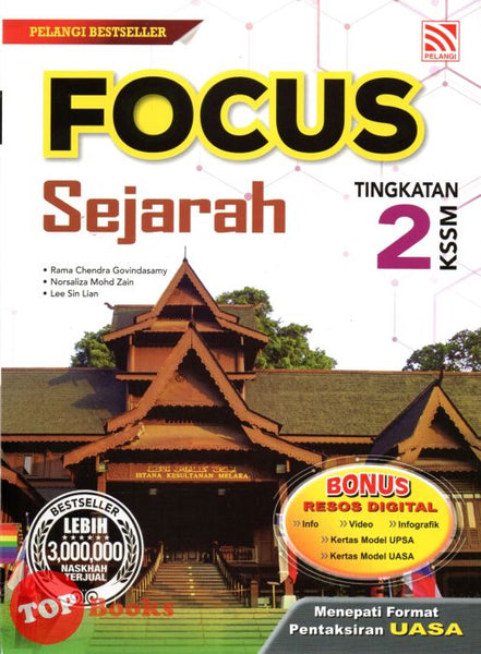 [TOPBOOKS Pelangi] Focus Sejarah Tingkatan 2 KSSM (2023)