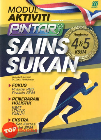 [TOPBOOKS Sasbadi] Modul Aktiviti Pintar Sains Sukan Tingkatan 4 5 KSSM (2022)