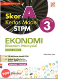[TOPBOOKS Pelangi] Skor A Kertas Model STPM Ekonomi (Ekonomi Malaysia) Semester 3 (2023)