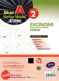 [TOPBOOKS Pelangi] Skor A Kertas Model STPM Ekonomi (Makroekonomi) Semester 2 (2023)