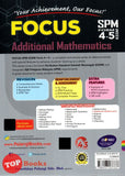 [TOPBOOKS Pelangi] Focus SPM Additional Mathematics Form 4 5 KSSM DLP (2023)