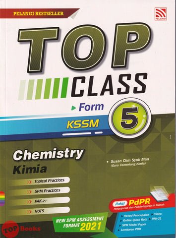 [TOPBOOKS Pelangi] Top Class Chemistry Form 5 KSSM Dwibahasa (2021)