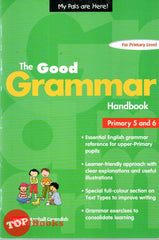 [TOPBOOKS Marshall Cavendish] My Pals Are Here! The Good Grammar Handbook Primary 5 & 6