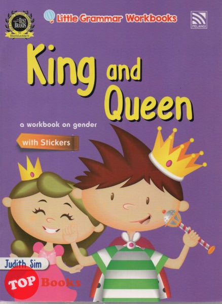 [TOPBOOKS Pelangi Kids] Little Grammar Workbooks with Stickers King and Queen (a workbook on gender)