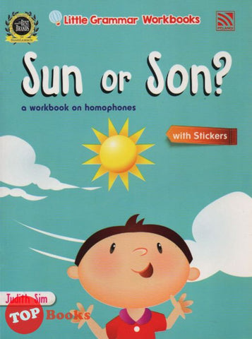 [TOPBOOKS Pelangi Kids] Little Grammar Workbooks with Stickers Sun or Son? (a workbook on homophones)