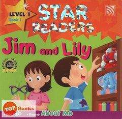 [TOPBOOKS Pelangi Kids] Star Readers Level 1 Book 1 Jim and Lily