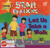 [TOPBOOKS Pelangi Kids] Star Readers Level 1 Book 2 Let Us Take a Walk