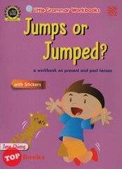 [TOPBOOKS Pelangi Kids] Little Grammar Workbooks with Stickers Jumps or Jumped? (a workbook on present and past tenses)