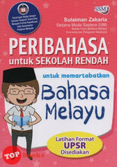 [TOPBOOKS Sri Saujana] Peribahasa untuk Sekolah Rendah untuk Memartabatkan Bahasa Melayu UPSR