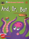 [TOPBOOKS Pelangi Kids] Little Grammar Workbooks with Stickers And, Or, But (a workbook on conjunctions)