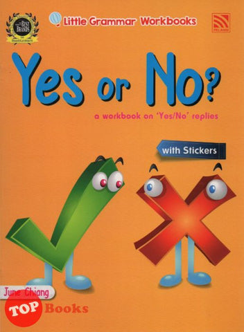 [TOPBOOKS Pelangi Kids] Little Grammar Workbooks with Stickers Yes or No? (a workbook on 'Yes/No' replies)