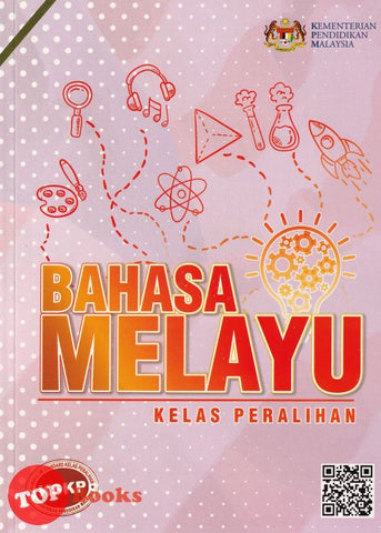 [TOPBOOKS DBP TEKS] Bahasa Melayu Kelas Peralihan KSKP KSSM