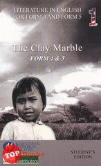 [TOPBOOKS E-mal Teks] Literature The Clay Marble Form 4 & 5