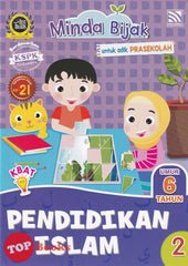 [TOPBOOKS Pelangi Kids] Minda Bijak Untuk Adik Prasekolah Pendidikan Islam 2 Umur 6 Tahun (2021)