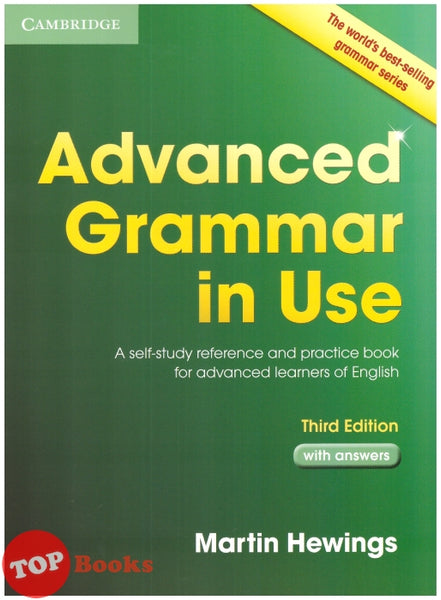 [TOPBOOKS Cambridge] Cambridge Advanced Grammar in Use 3rd Edition with Answers